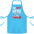 I'm Not Here to Talk Gym Training Top Cotton Apron 100% Organic Turquoise