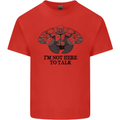 I'm Not Here to Talk Gym Training Top Mens Cotton T-Shirt Tee Top Red