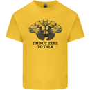 I'm Not Here to Talk Gym Training Top Mens Cotton T-Shirt Tee Top Yellow