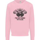 I'm Not Here to Talk Gym Training Top Mens Sweatshirt Jumper Light Pink