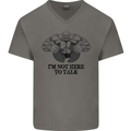 I'm Not Here to Talk Gym Training Top Mens V-Neck Cotton T-Shirt Charcoal