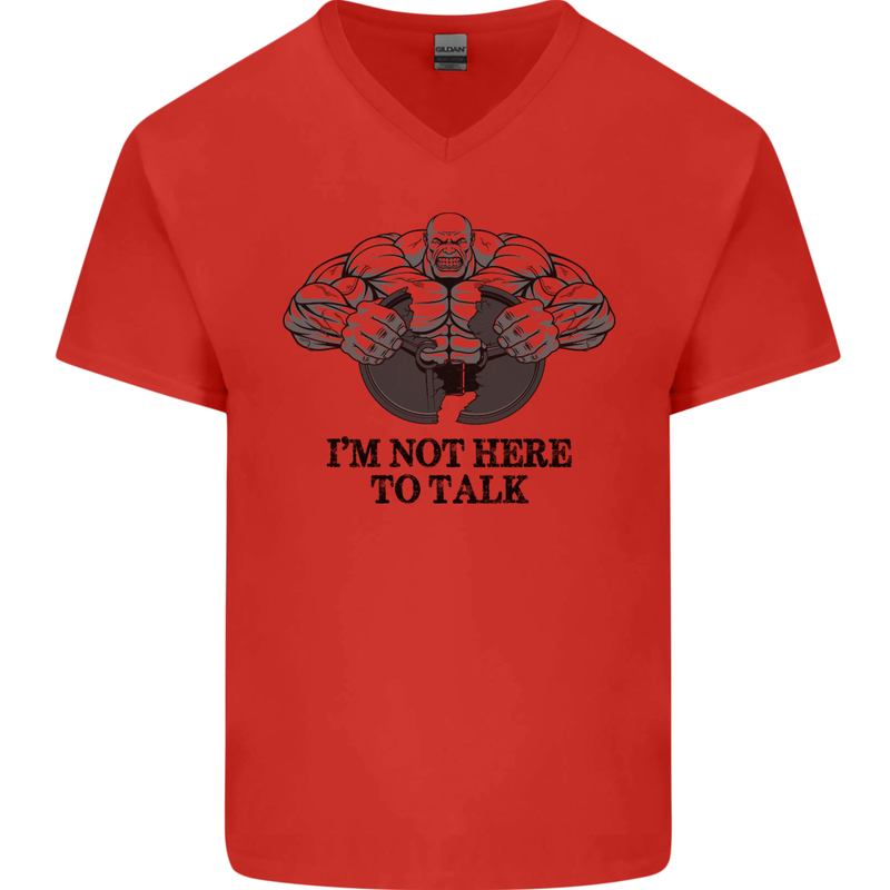 I'm Not Here to Talk Gym Training Top Mens V-Neck Cotton T-Shirt Red