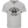 I'm Not Here to Talk Gym Training Top Mens V-Neck Cotton T-Shirt Sports Grey