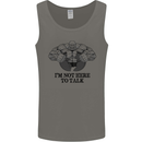 I'm Not Here to Talk Gym Training Top Mens Vest Tank Top Charcoal