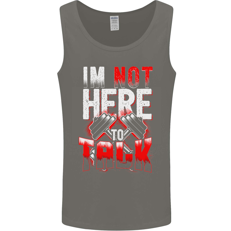 I'm Not Here to Talk Gym Training Top Mens Vest Tank Top Charcoal