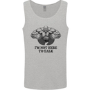 I'm Not Here to Talk Gym Training Top Mens Vest Tank Top Sports Grey