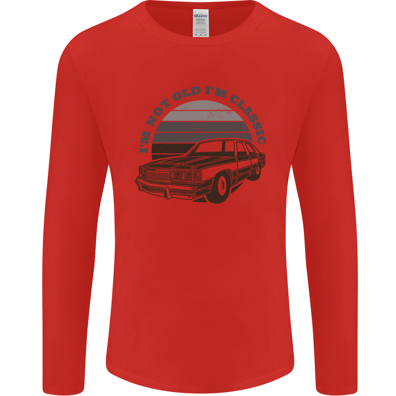 I'm Not Old I'm a Classic Mens Long Sleeve T-Shirt Red