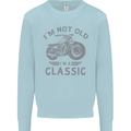 I'm Not Old I'm a Classic Motorcycle Biker Kids Sweatshirt Jumper Light Blue