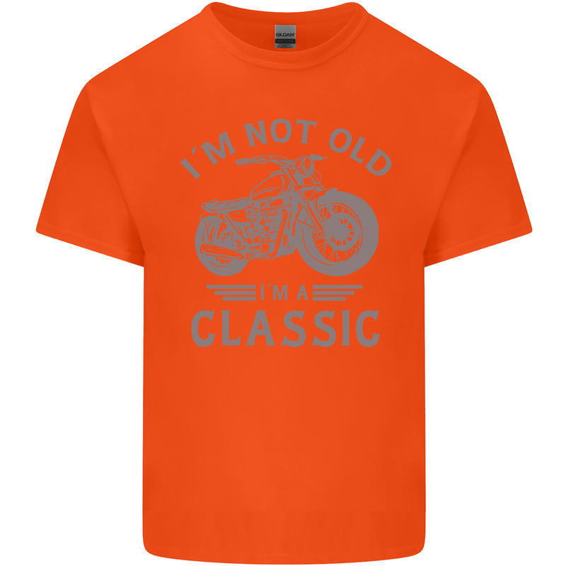 I'm Not Old I'm a Classic Motorcycle Biker Kids T-Shirt Childrens Orange