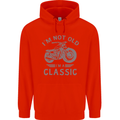 I'm Not Old I'm a Classic Motorcycle Biker Mens 80% Cotton Hoodie Bright Red