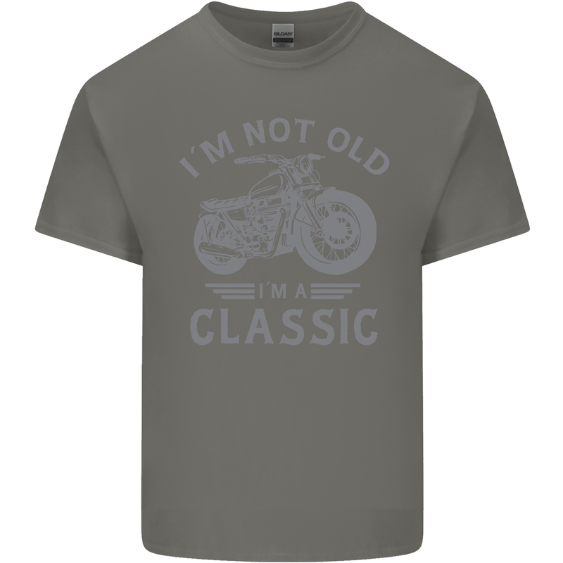 I'm Not Old I'm a Classic Motorcycle Biker Mens Cotton T-Shirt Tee Top Charcoal