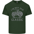 I'm Not Old I'm a Classic Motorcycle Biker Mens Cotton T-Shirt Tee Top Forest Green