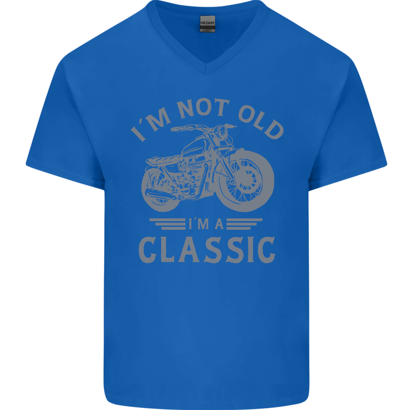 I'm Not Old I'm a Classic Motorcycle Biker Mens V-Neck Cotton T-Shirt Royal Blue
