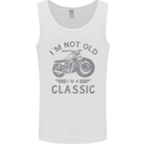 I'm Not Old I'm a Classic Motorcycle Biker Mens Vest Tank Top White