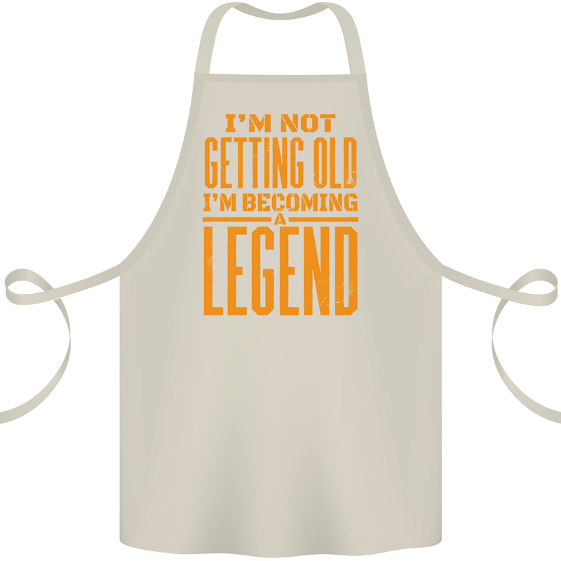 I'm Not Old I'm a Legend Funny Birthday Cotton Apron 100% Organic Natural