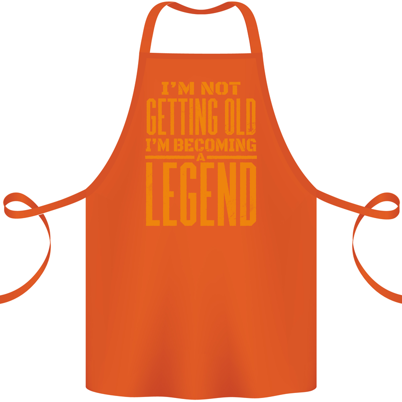 I'm Not Old I'm a Legend Funny Birthday Cotton Apron 100% Organic Orange