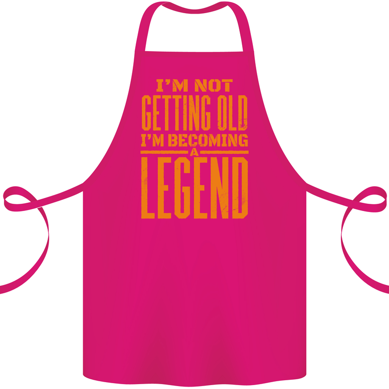 I'm Not Old I'm a Legend Funny Birthday Cotton Apron 100% Organic Pink