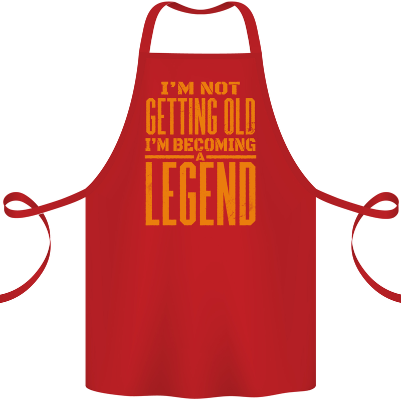 I'm Not Old I'm a Legend Funny Birthday Cotton Apron 100% Organic Red