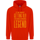 I'm Not Old I'm a Legend Funny Birthday Mens 80% Cotton Hoodie Bright Red
