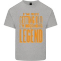 I'm Not Old I'm a Legend Funny Birthday Mens Cotton T-Shirt Tee Top Sports Grey