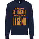 I'm Not Old I'm a Legend Funny Birthday Mens Sweatshirt Jumper Navy Blue