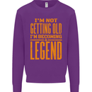I'm Not Old I'm a Legend Funny Birthday Mens Sweatshirt Jumper Purple