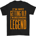 I'm Not Old I'm a Legend Funny Birthday Mens T-Shirt Cotton Gildan Black
