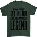 I'm Not Old I'm a Legend Funny Birthday Mens T-Shirt Cotton Gildan Forest Green