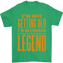I'm Not Old I'm a Legend Funny Birthday Mens T-Shirt Cotton Gildan Irish Green