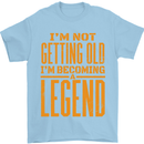 I'm Not Old I'm a Legend Funny Birthday Mens T-Shirt Cotton Gildan Light Blue