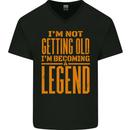 I'm Not Old I'm a Legend Funny Birthday Mens V-Neck Cotton T-Shirt Black