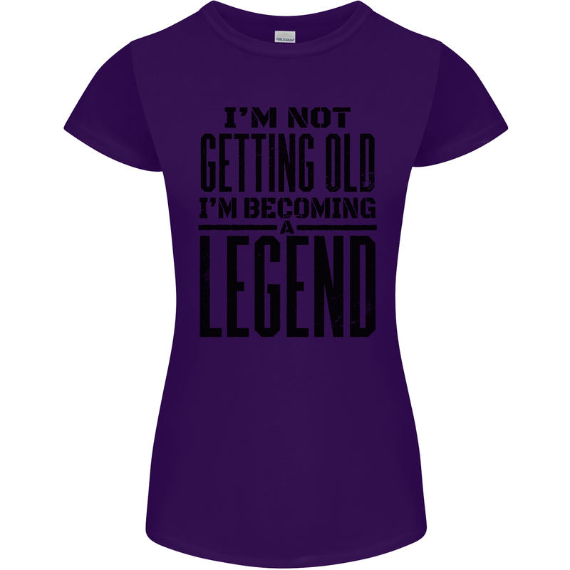 I'm Not Old I'm a Legend Funny Birthday Womens Petite Cut T-Shirt Purple