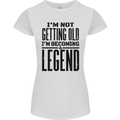 I'm Not Old I'm a Legend Funny Birthday Womens Petite Cut T-Shirt White