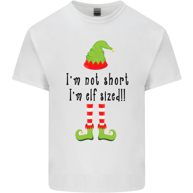 I'm Not Short I'm Elf Sized Funny Christmas Kids T-Shirt Childrens White