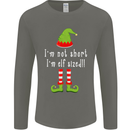 I'm Not Short I'm Elf Sized Funny Christmas Mens Long Sleeve T-Shirt Charcoal