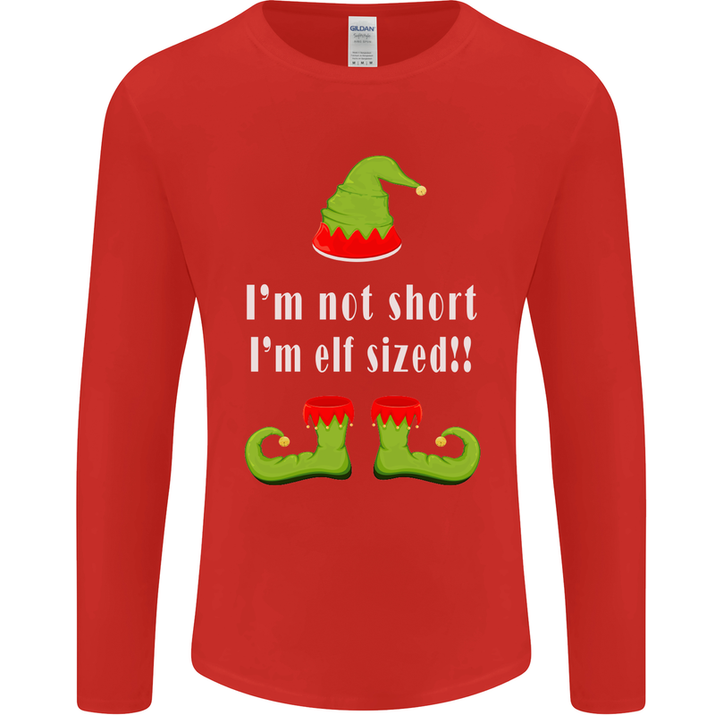 I'm Not Short I'm Elf Sized Funny Christmas Mens Long Sleeve T-Shirt Red