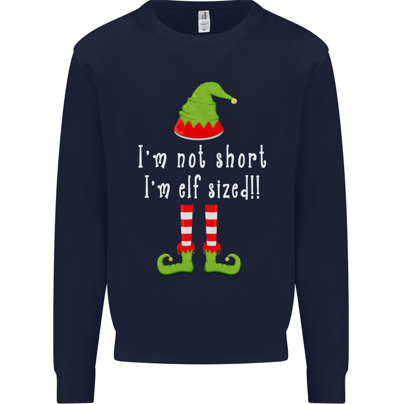 I'm Not Short I'm Elf Sized Funny Christmas Mens Sweatshirt Jumper Navy Blue