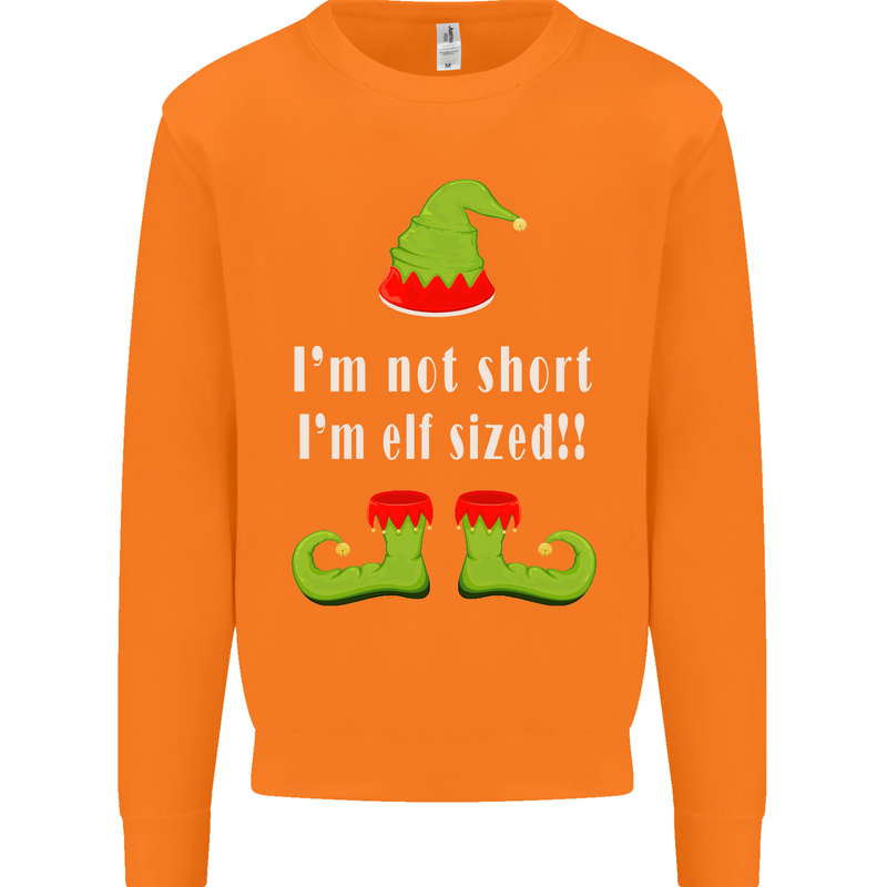 I'm Not Short I'm Elf Sized Funny Christmas Mens Sweatshirt Jumper Orange