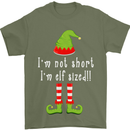 I'm Not Short I'm Elf Sized Funny Christmas Mens T-Shirt Cotton Gildan Military Green