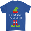 I'm Not Short I'm Elf Sized Funny Christmas Mens T-Shirt Cotton Gildan Royal Blue