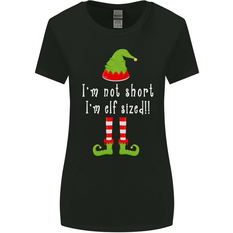 I'm Not Short I'm Elf Sized Funny Christmas Womens Wider Cut T-Shirt Black