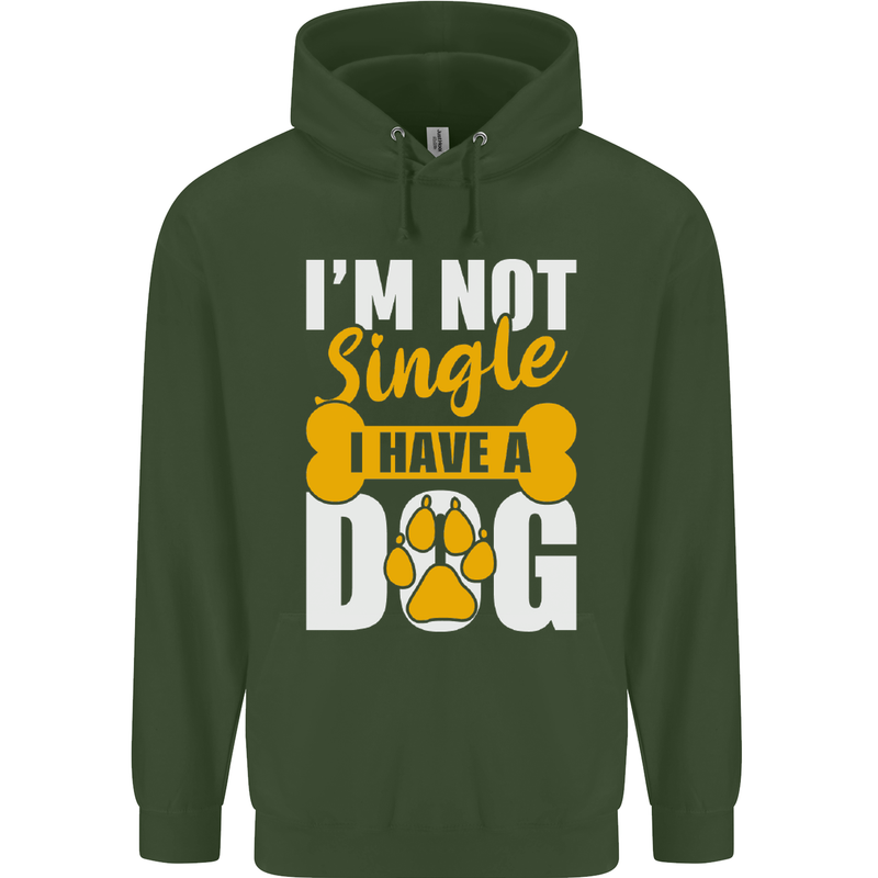I'm Not Single I Have a Dog Funny Childrens Kids Hoodie Forest Green