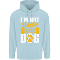 I'm Not Single I Have a Dog Funny Childrens Kids Hoodie Light Blue