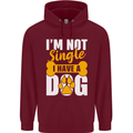 I'm Not Single I Have a Dog Funny Childrens Kids Hoodie Maroon