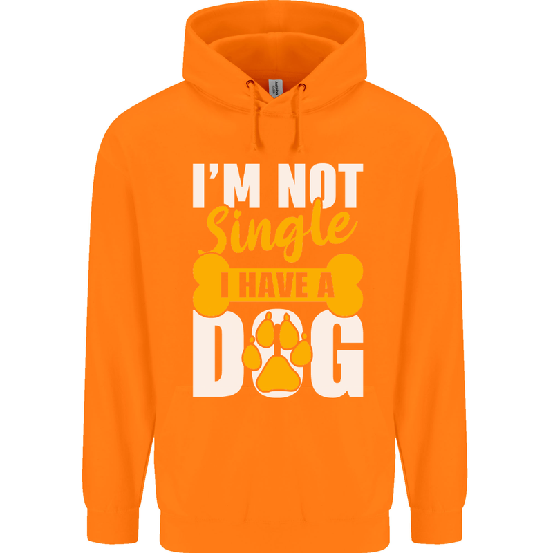 I'm Not Single I Have a Dog Funny Childrens Kids Hoodie Orange