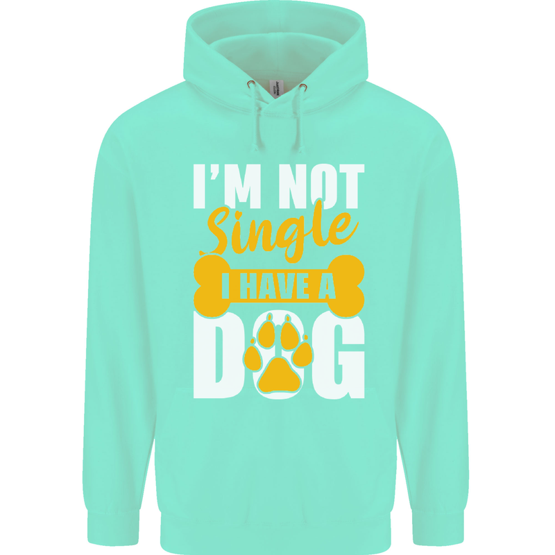 I'm Not Single I Have a Dog Funny Childrens Kids Hoodie Peppermint