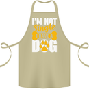 I'm Not Single I Have a Dog Funny Cotton Apron 100% Organic Khaki