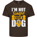I'm Not Single I Have a Dog Funny Kids T-Shirt Childrens Chocolate