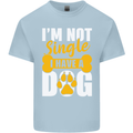 I'm Not Single I Have a Dog Funny Kids T-Shirt Childrens Light Blue