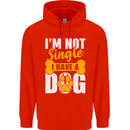 I'm Not Single I Have a Dog Funny Mens 80% Cotton Hoodie Bright Red